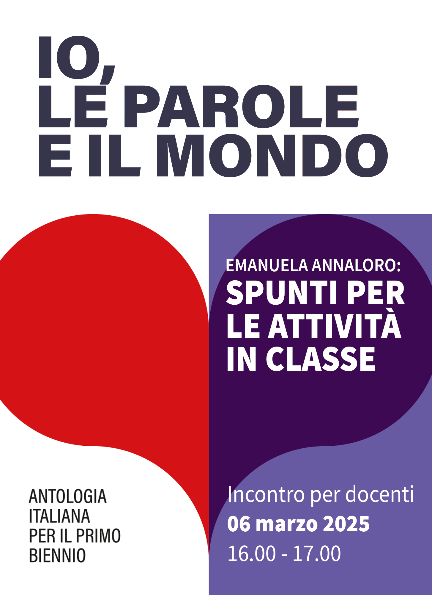 IO, LE PAROLE E IL MONDO - SPUNTI PER LE ATTIVITA' IN CLASSE